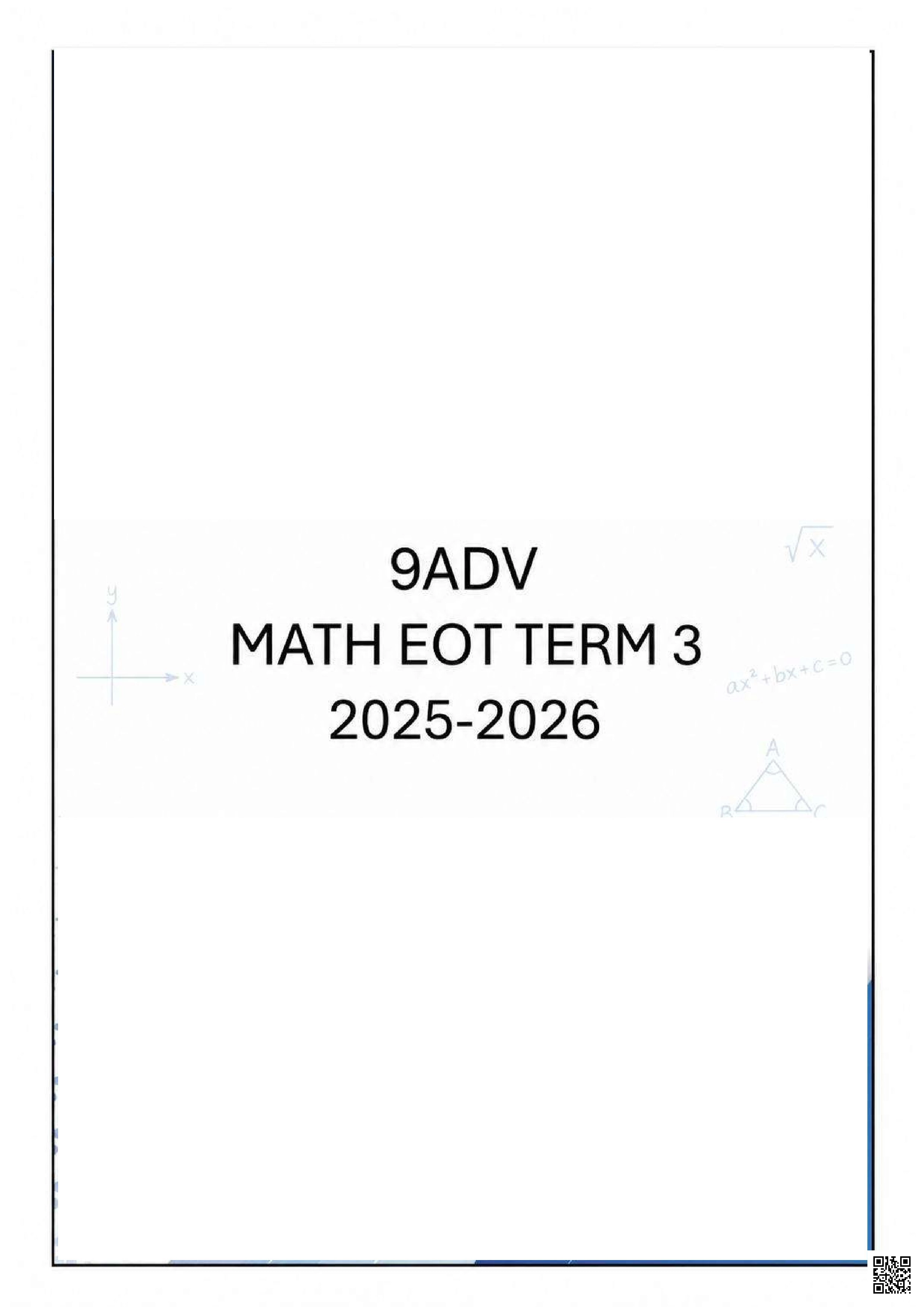 9ADV MATH EOT TERM 3 2025-2026