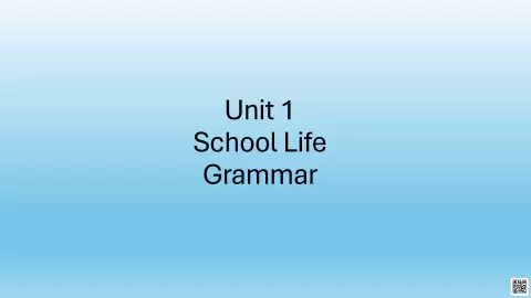 شرح قواعد الوحدة الأولى School Life