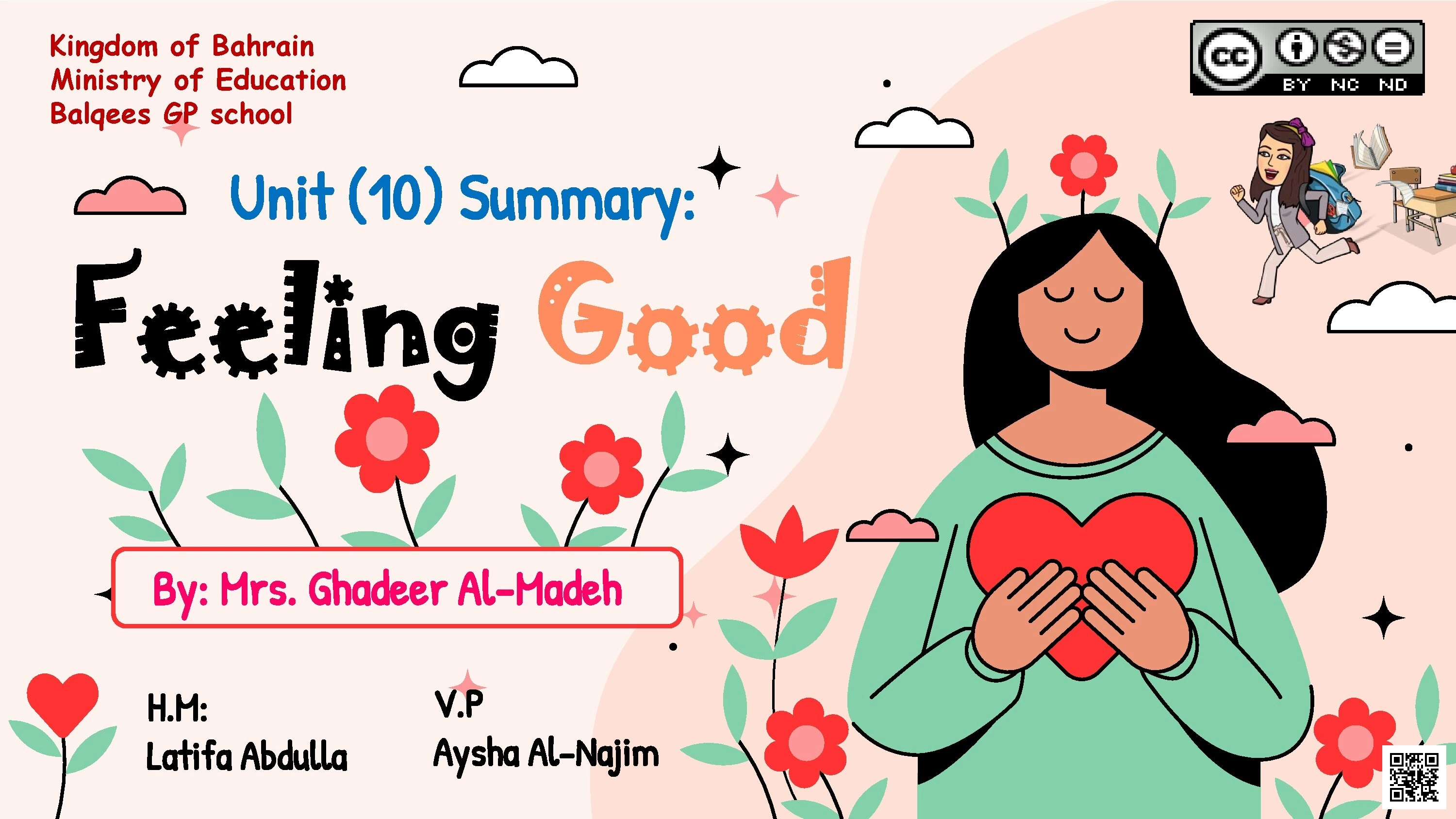 "Unit 10 - Feeling Good Summary - By Ghadeer Al-Madeh"**.