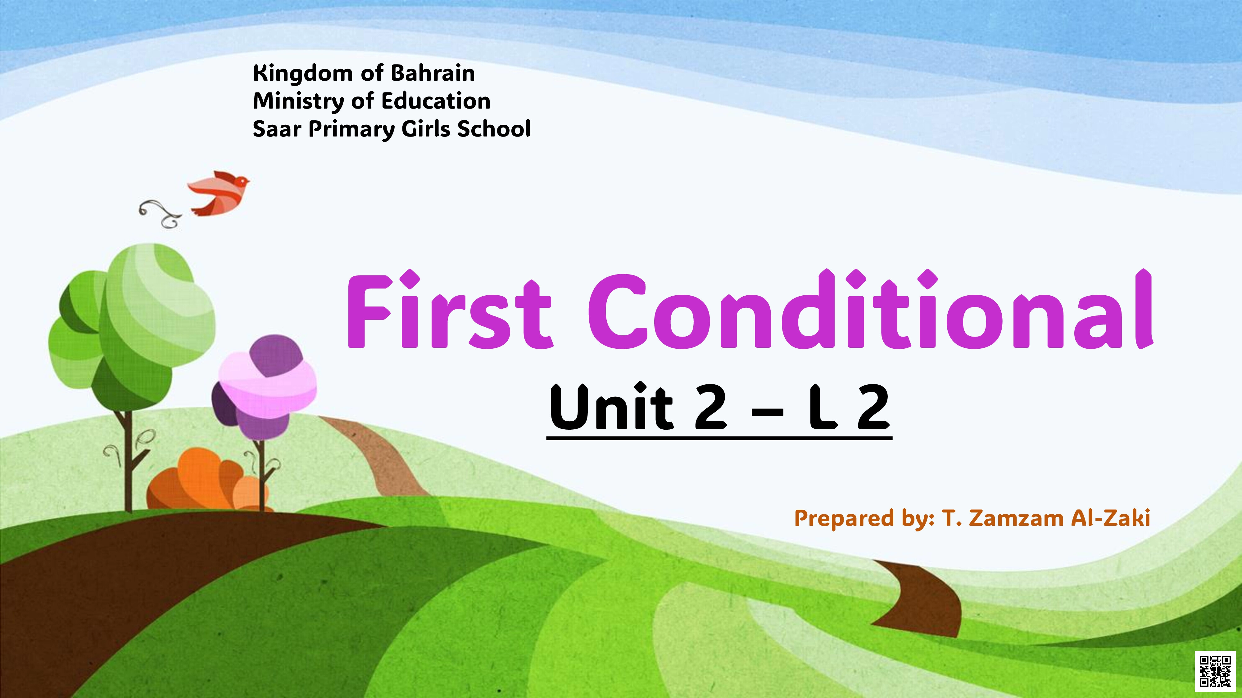 عرض بوربوينت  تقدبمي لدرس عن الحالة الشرطية الأولى - لغة انجليزية - الصف الصف السادس - الفصل الفصل الثاني