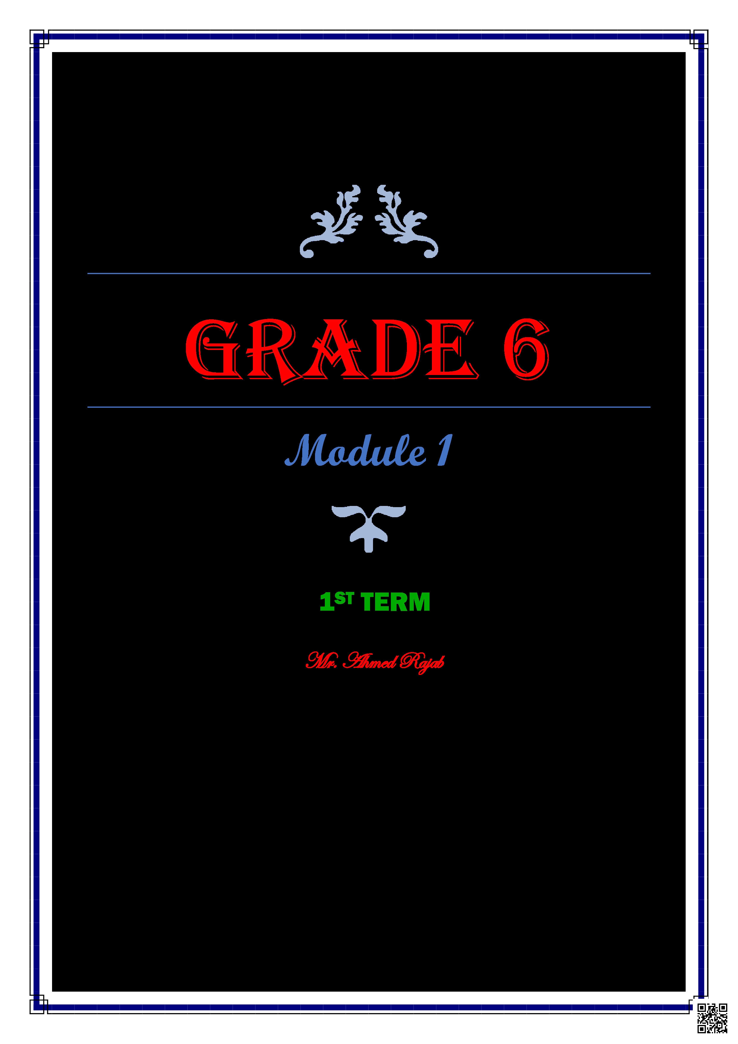 ملخص شامل للوحدة الأولى والوحدة الثانية - لغة انجليزية - الصف المستوى السادس - الفصل الفصل الأول