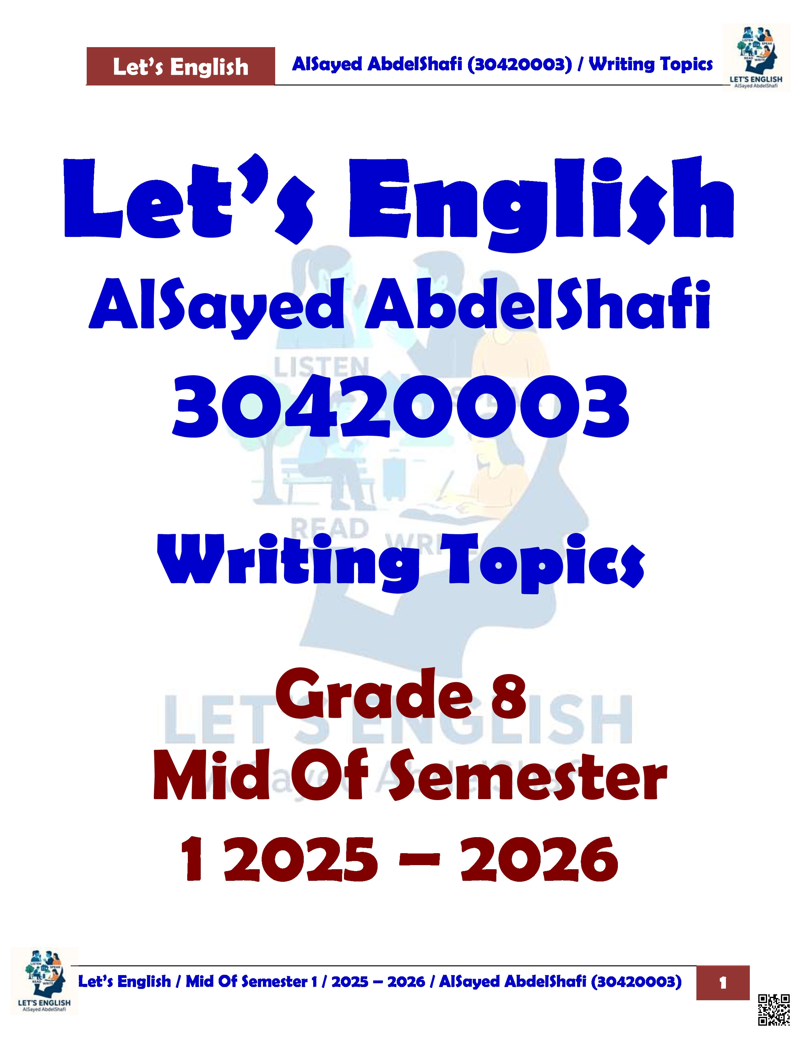 مواضيع الكتابة المطلوبة لاختبار منتصف الفصل - لغة انجليزية - الصف المستوى الثامن - الفصل الفصل الأول